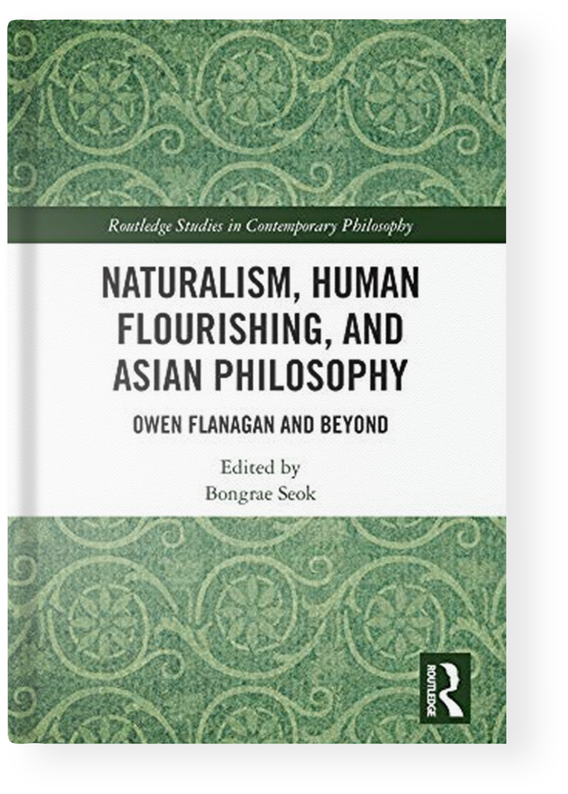 Naturalism, Human Flourishing, and Asian Philosophy